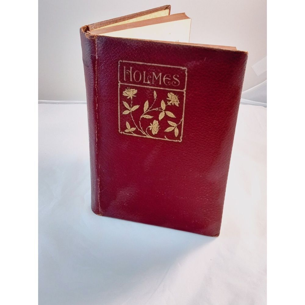The‎ Early Poems Of Oliver Wendell Holmes, 1900. VG Condition.